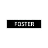 Foster Street Sign Children Name Room Plate