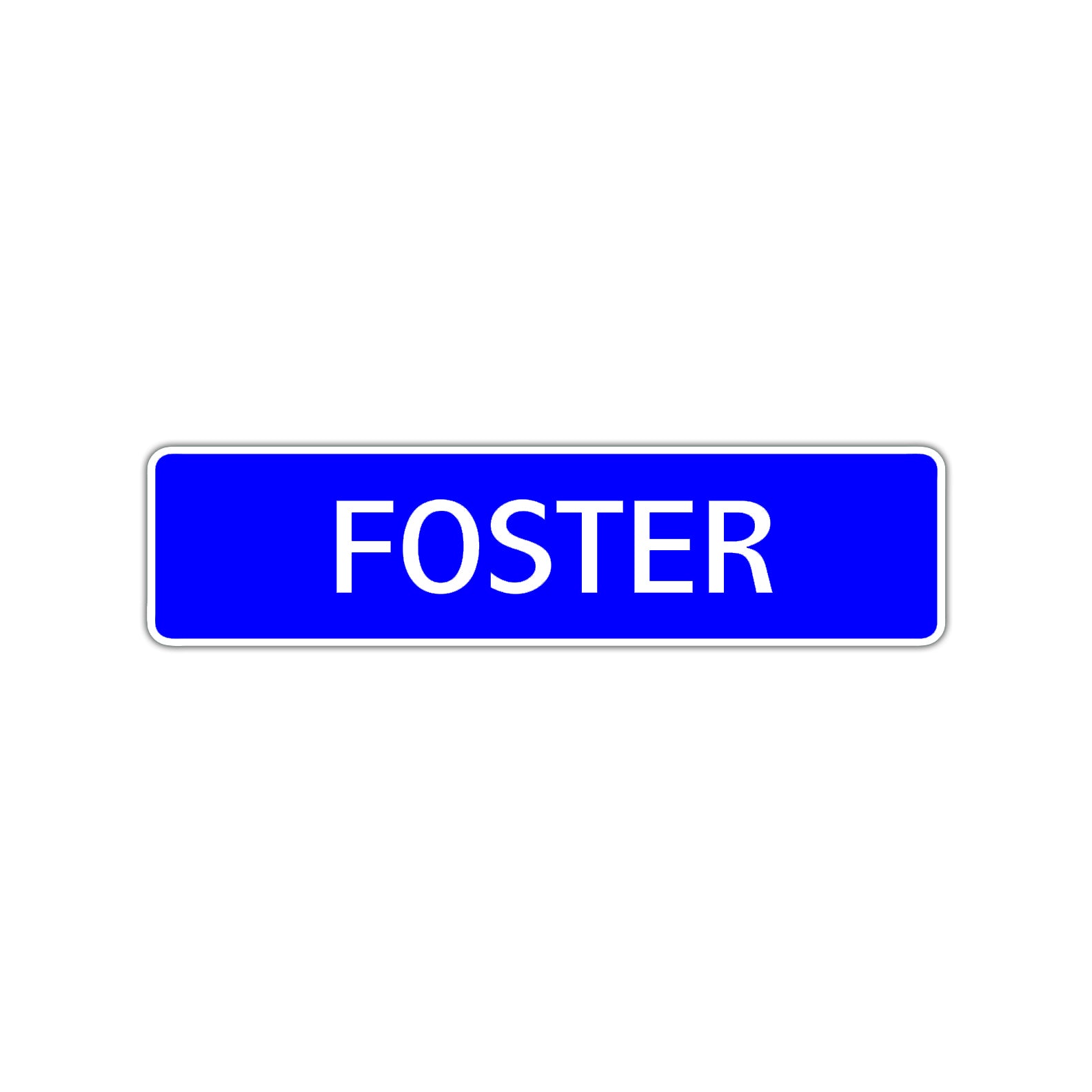Foster Street Sign Children Name Room Plate