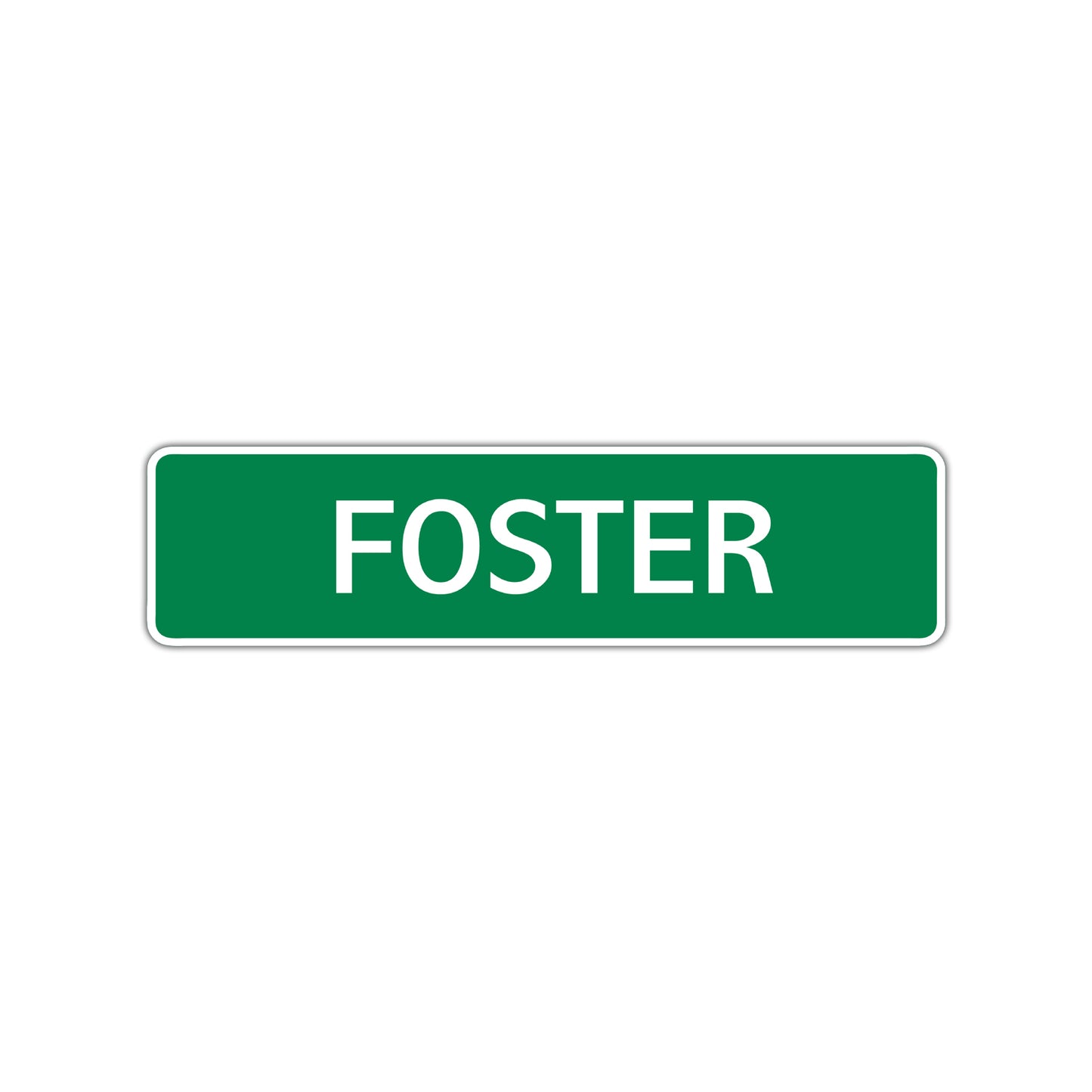 Foster Street Sign Children Name Room Plate
