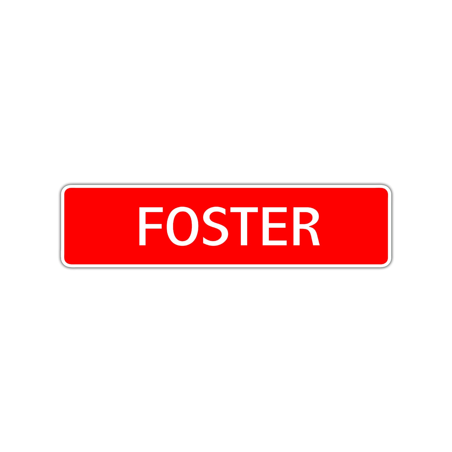Foster Street Sign Children Name Room Plate