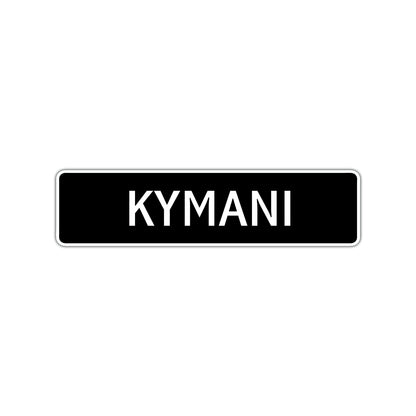Kymani Street Sign Children Name Room Plate