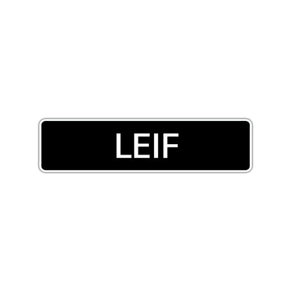 Leif Street Sign Children Name Room Plate