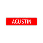 Agustin Street Sign Children Name Room Plate
