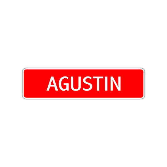 Agustin Street Sign Children Name Room Plate