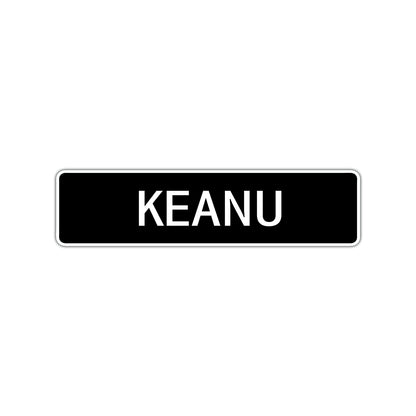 Keanu Street Sign Children Name Room Plate
