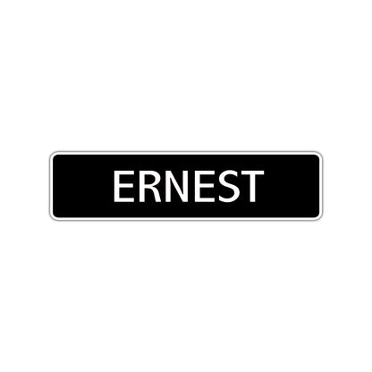 Ernest Street Sign Children Name Room Plate