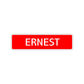 Ernest Street Sign Children Name Room Plate