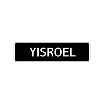 Yisroel Street Sign Children Name Room Plate