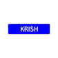 Krish Street Sign Children Name Room Plate