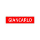 Giancarlo Street Sign Children Name Room Plate