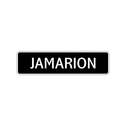 Jamarion Street Sign Children Name Room Plate