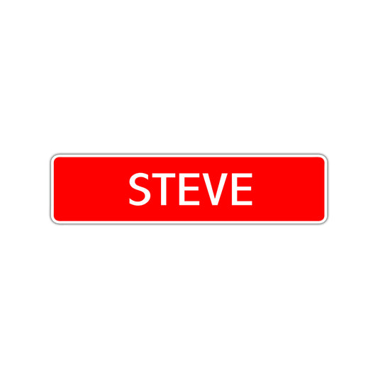 Steve Street Sign Children Name Room Plate