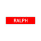 Ralph Street Sign Children Name Room Plate