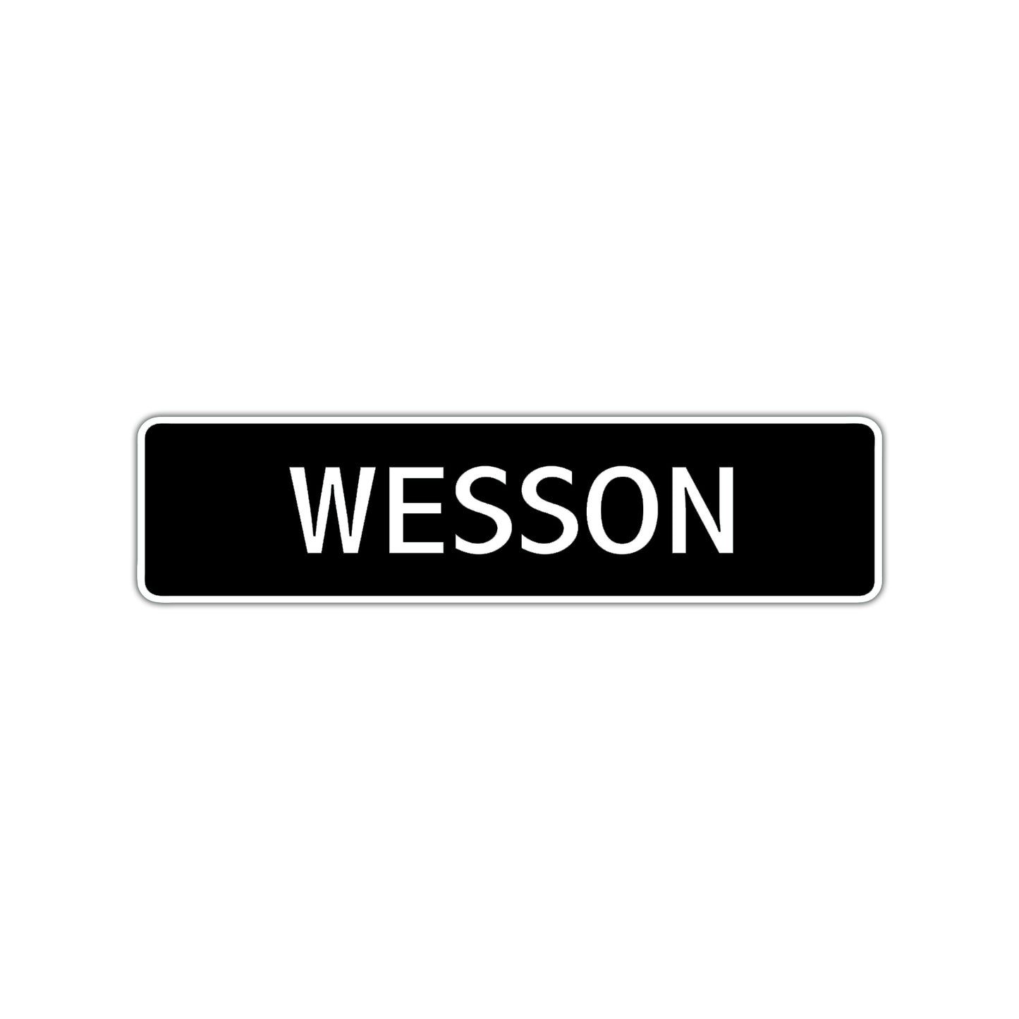 Wesson Street Sign Children Name Room Plate