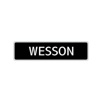 Wesson Street Sign Children Name Room Plate