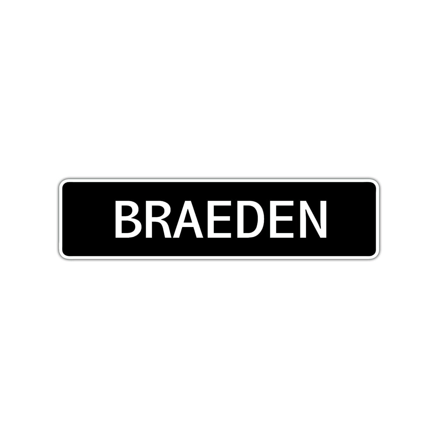 Braeden Street Sign Children Name Room Plate
