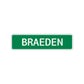 Braeden Street Sign Children Name Room Plate
