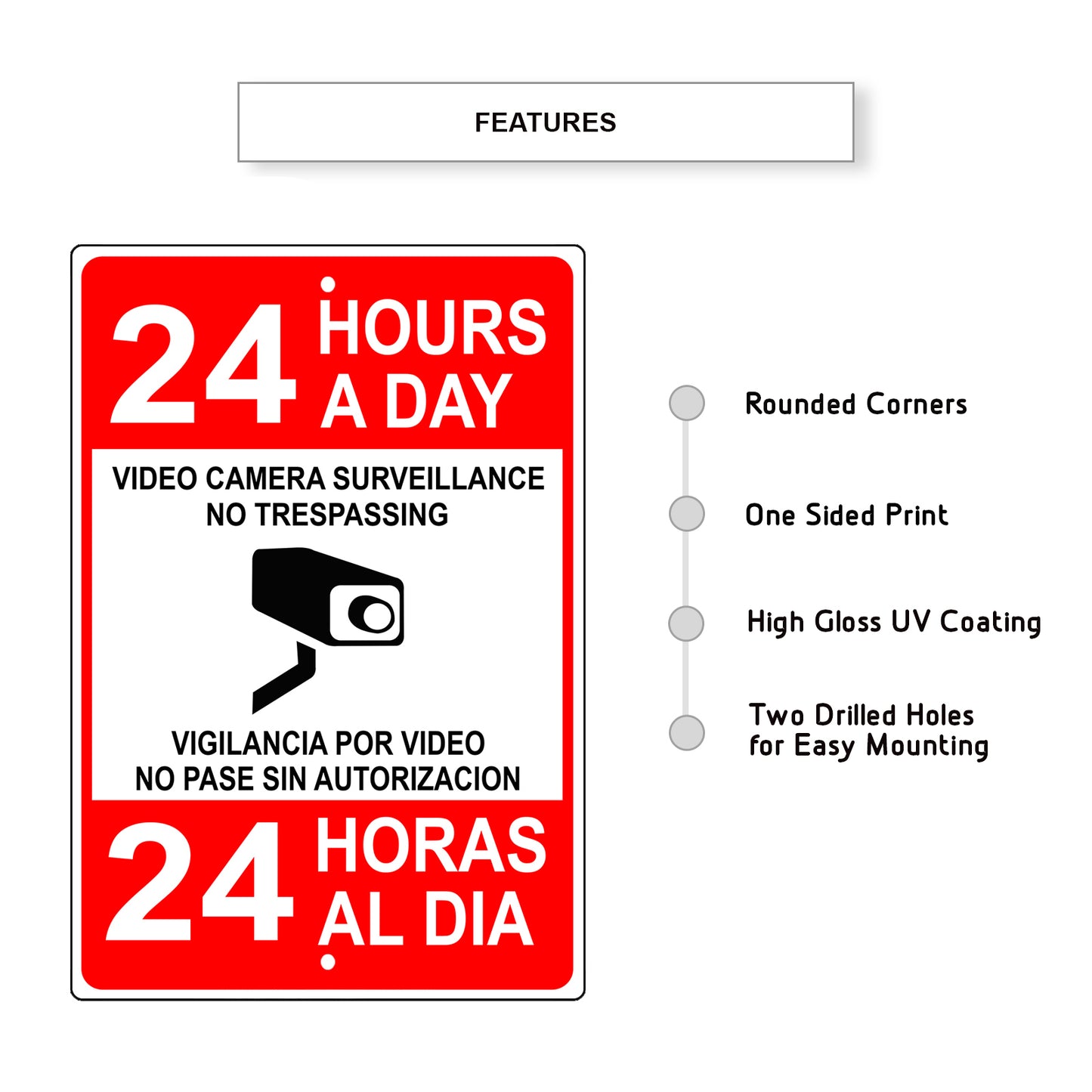 24 hours video camera surveillance no trespassing aluminum metal sign