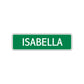 Isabella Street Sign Children Name Room Plate