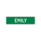 Emily Street Sign Children Name Room Plate