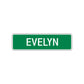 Evelyn Street Sign Children Name Room Plate