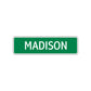 Madison Street Sign Children Name Room Plate