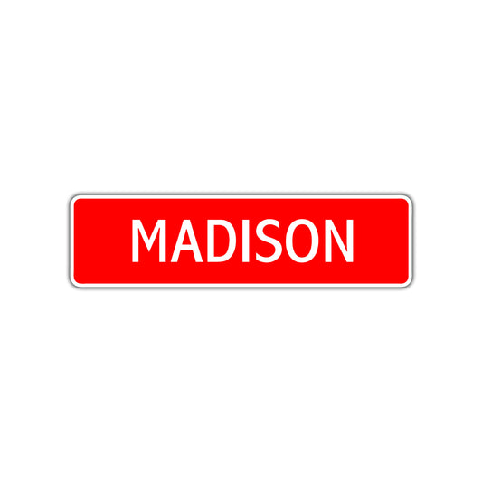 Madison Street Sign Children Name Room Plate