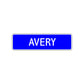 Avery Street Sign Children Name Room Plate