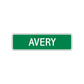 Avery Street Sign Children Name Room Plate