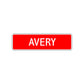 Avery Street Sign Children Name Room Plate