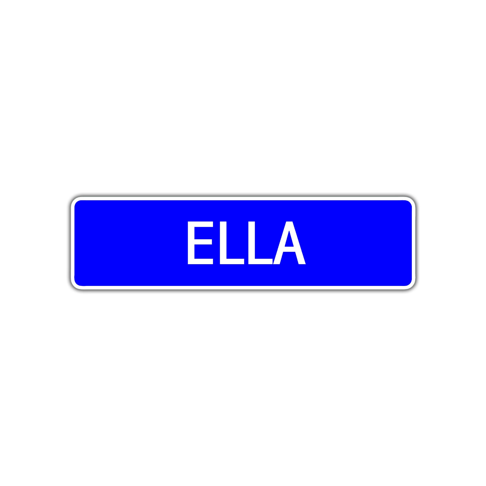 Ella Street Sign Children Name Room Plate