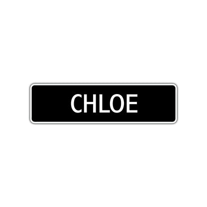 Chloe Street Sign Children Name Room Plate