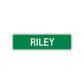 Riley Street Sign Children Name Room Plate