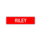 Riley Street Sign Children Name Room Plate