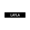 Layla Street Sign Children Name Room Plate