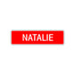 Natalie Street Sign Children Name Room Plate