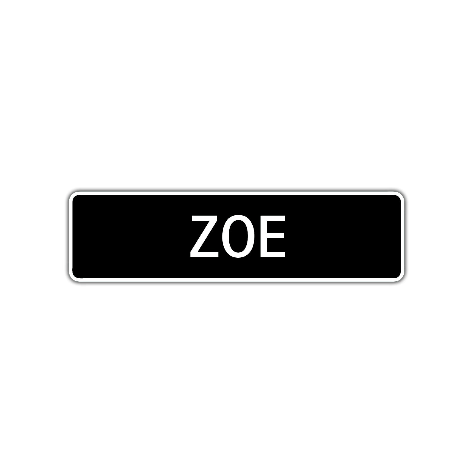 Zoe Street Sign Children Name Room Plate