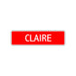 Claire Street Sign Children Name Room Plate