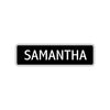 Samantha Street Sign Children Name Room Plate