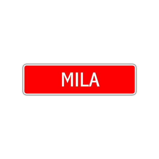Mila Street Sign Children Name Room Plate