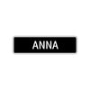 Anna Street Sign Children Name Room Plate
