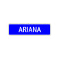 Ariana Street Sign Children Name Room Plate