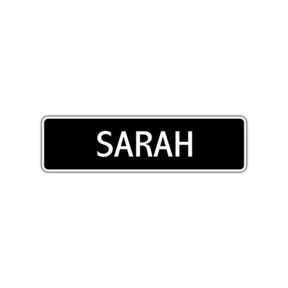 Sarah Street Sign Children Name Room Plate