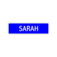 Sarah Street Sign Children Name Room Plate