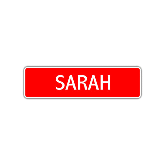 Sarah Street Sign Children Name Room Plate