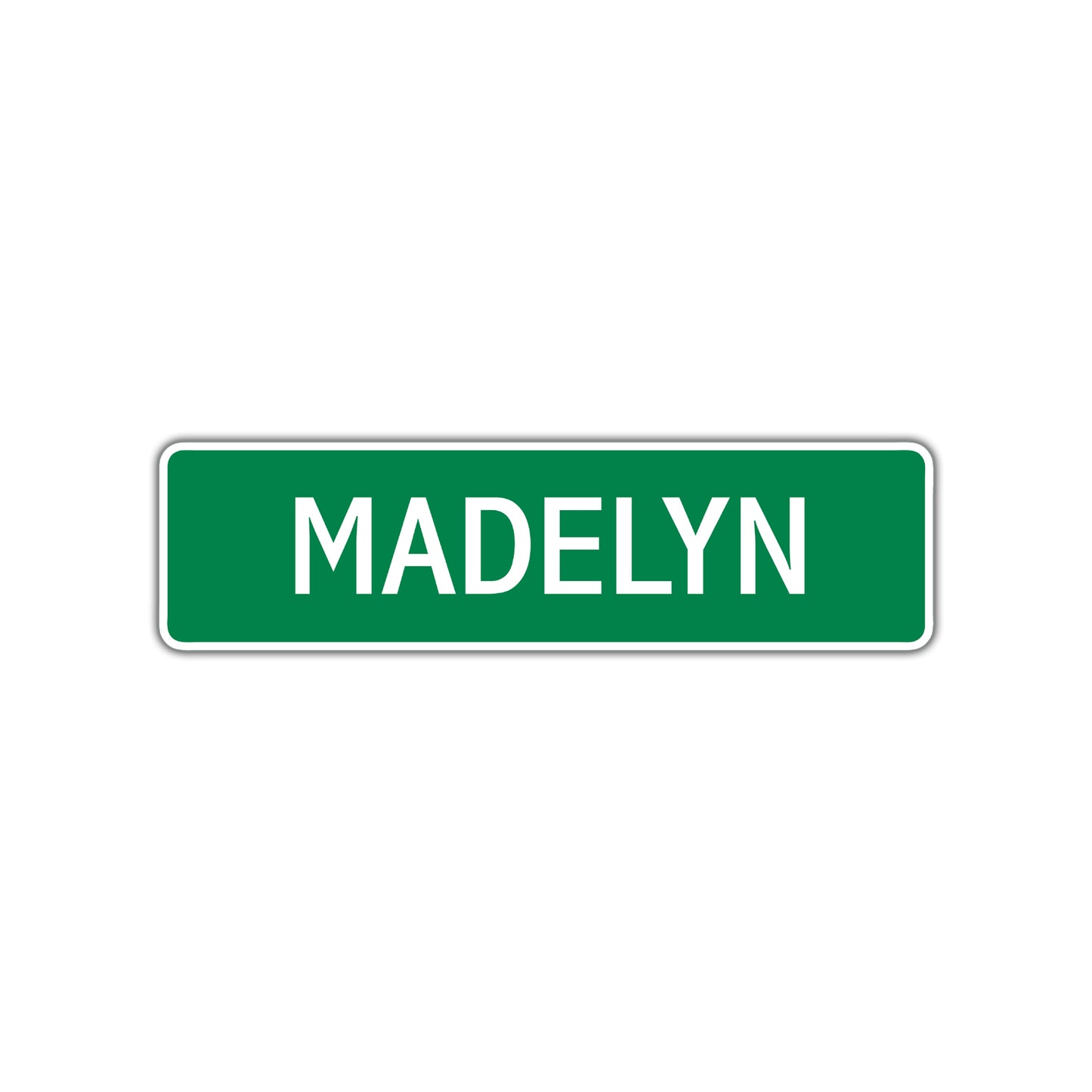 Madelyn Street Sign Children Name Room Plate