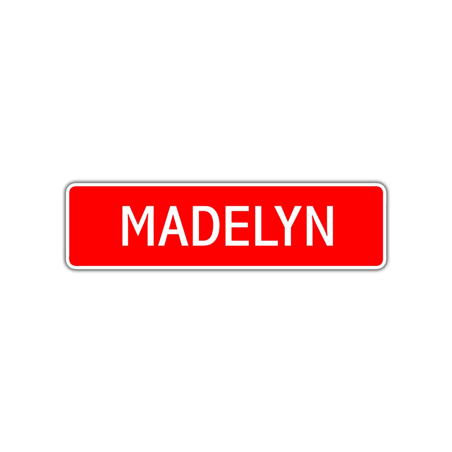 Madelyn Street Sign Children Name Room Plate