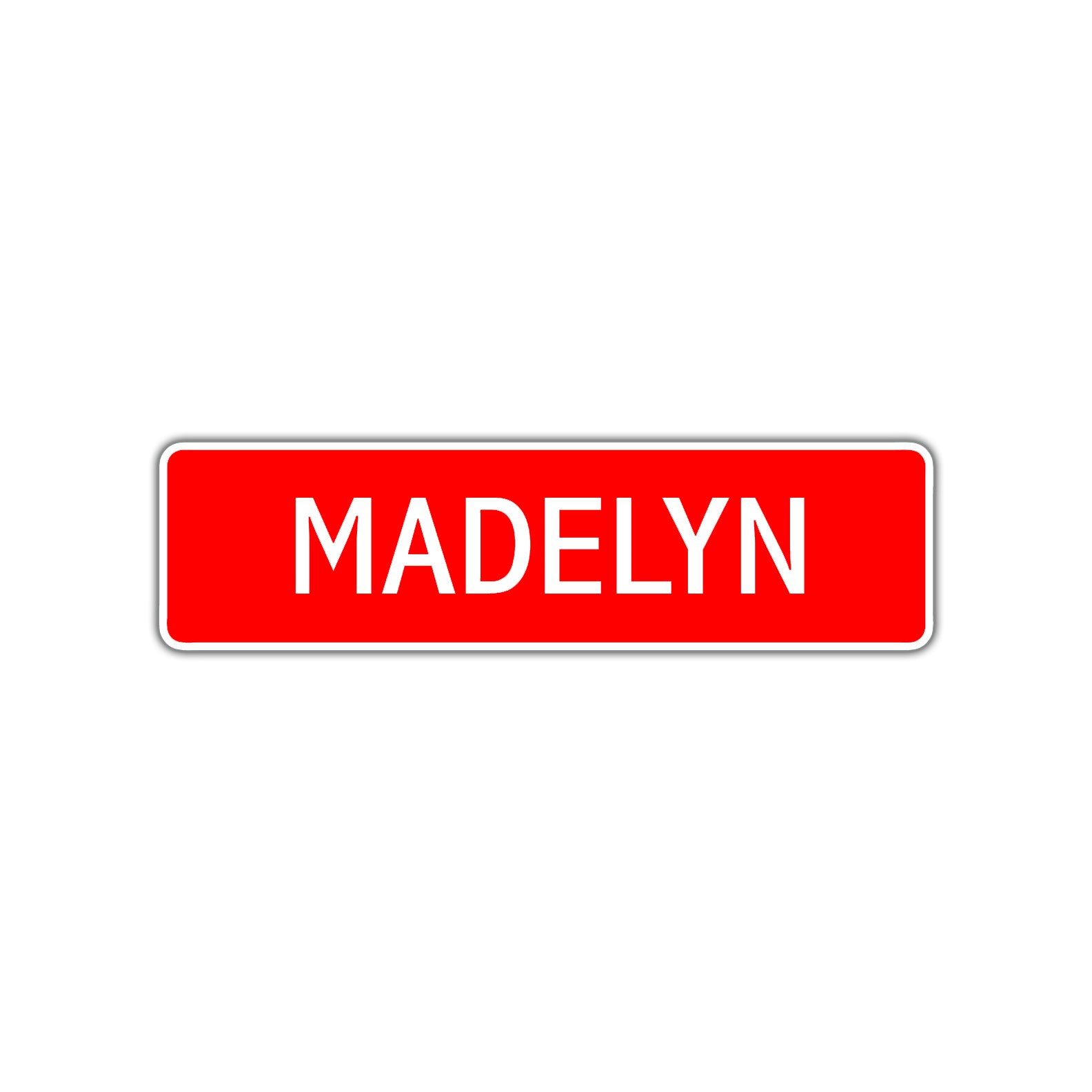 Madelyn Street Sign Children Name Room Plate