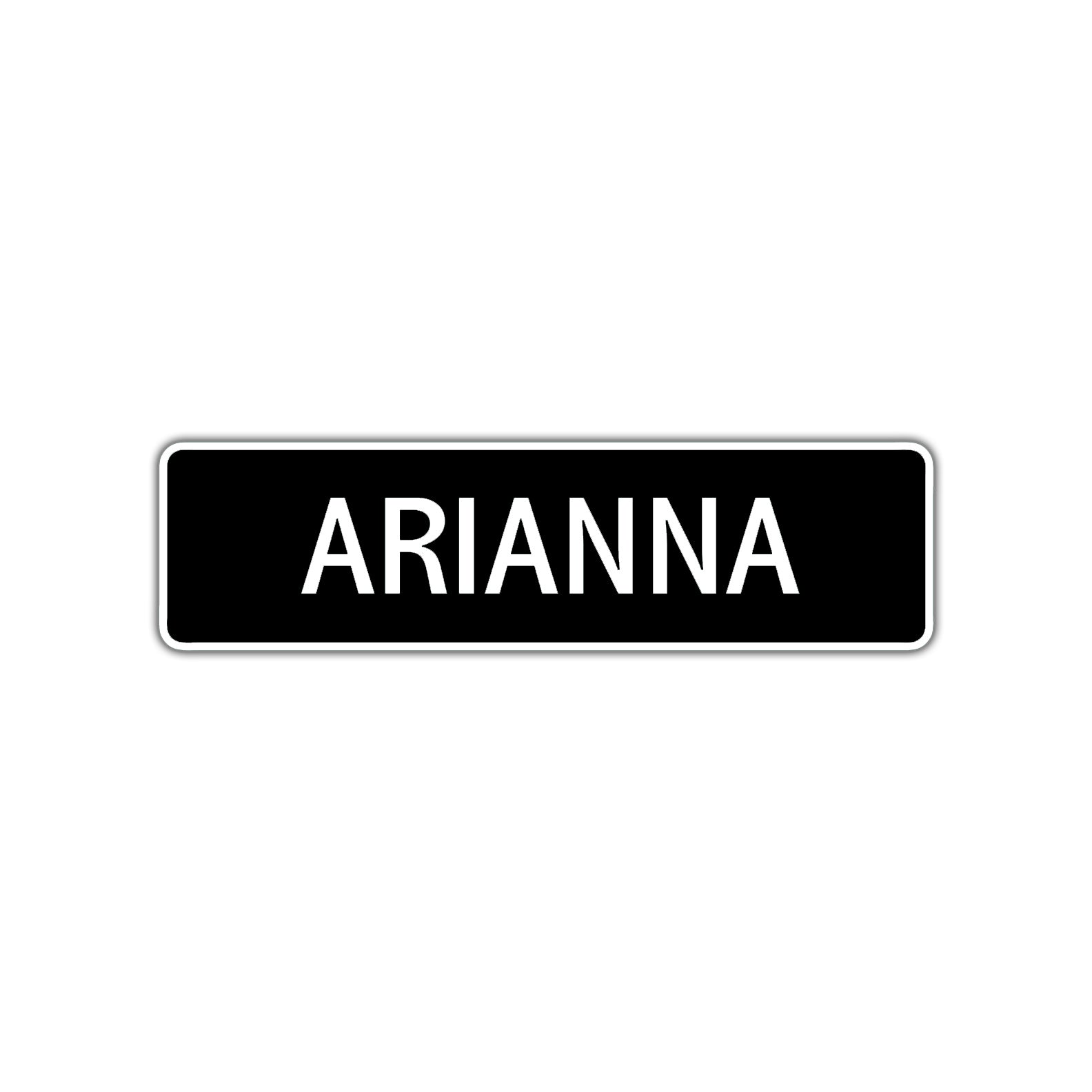 Arianna Street Sign Children Name Room Plate