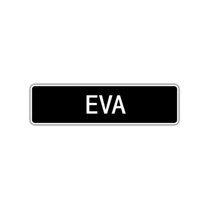 Eva Street Sign Children Name Room Plate